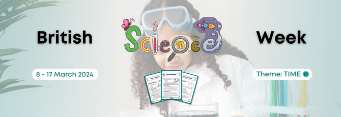 British Science Week - Time Science Experiments